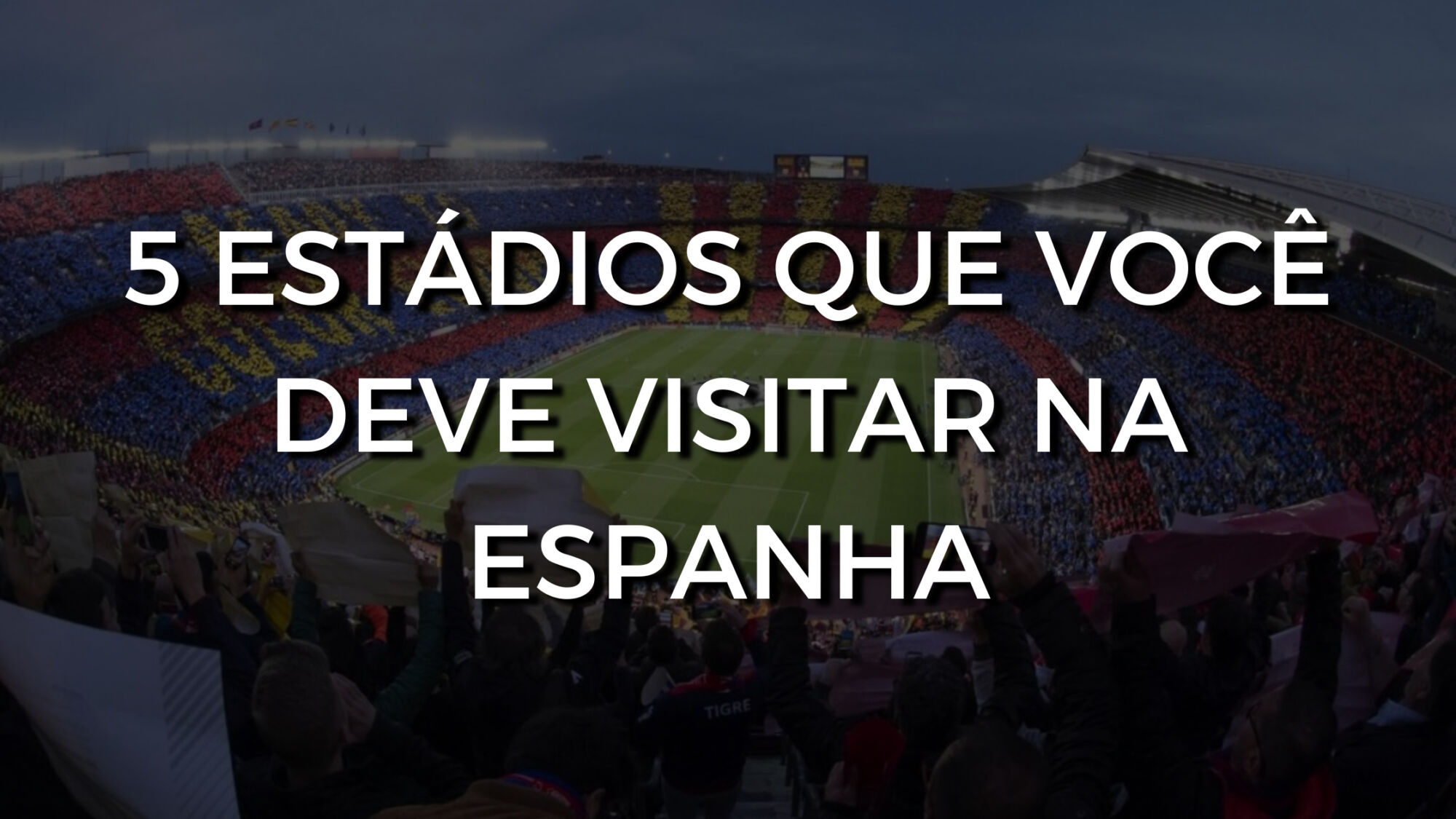 As 5 maiores finais de Champions League da história - Turista FC -  Experiências Esportivas